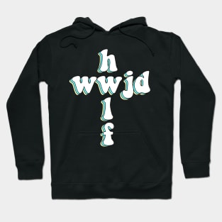 hwlf x wwjd cross Hoodie